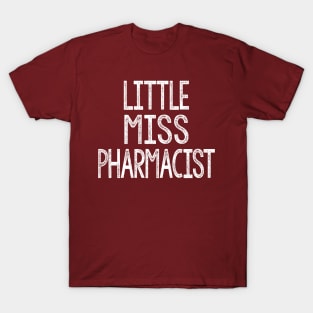 Little Miss Pharmacist T-Shirt